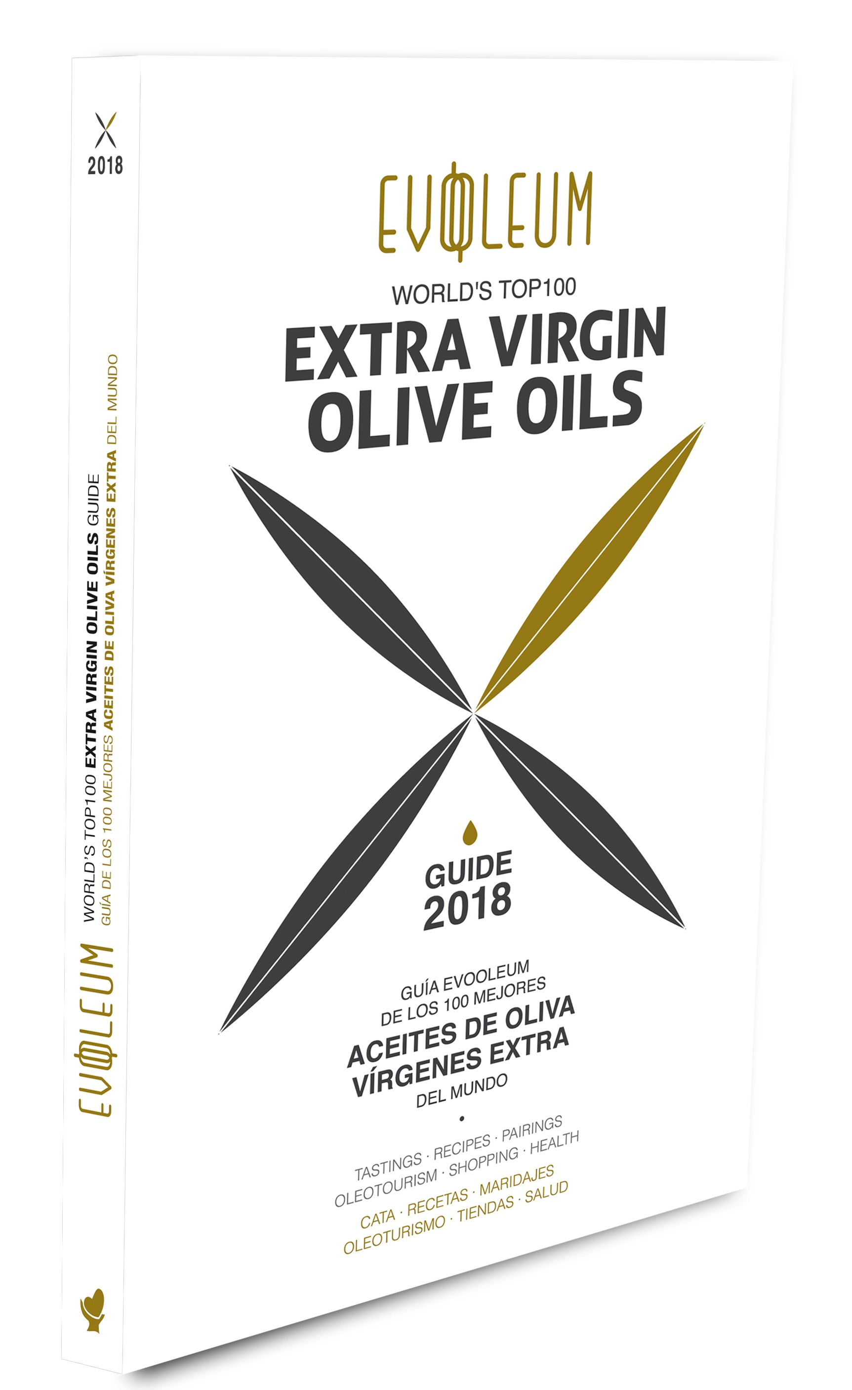 EVOOLEUM World's TOP 100 Extra Virgin Olive Oils Guide - 2018 - Der Guide  zu den 100 besten Olivenölen der Welt